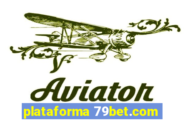 plataforma 79bet.com